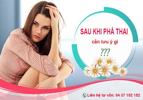 Lưu ý sau khi phá thai bằng thuốc